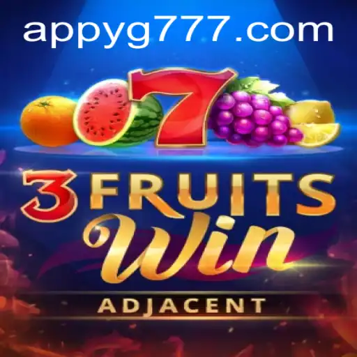 Discover the Exciting World of 3FruitsWin: A Captivating Game Experience at YG777.COM