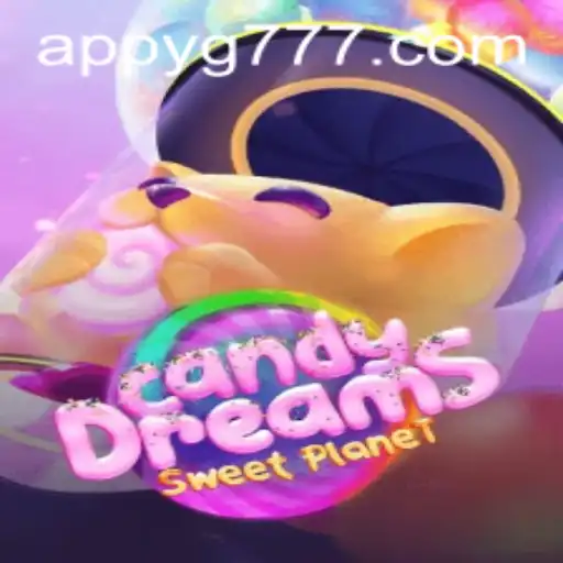 Discovering CandyDreams: An Exciting Adventure in the World of YG777.COM