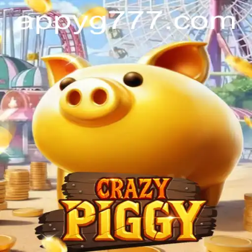 Unveiling CrazyPiggy: A Gaming Sensation with YG777.COM