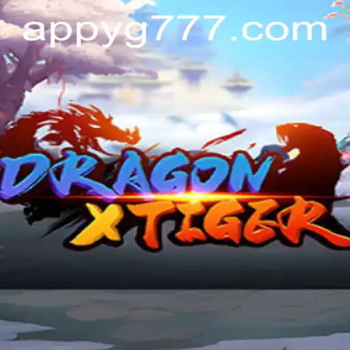 DragonXTiger: A Riveting Game Experience with YG777.COM