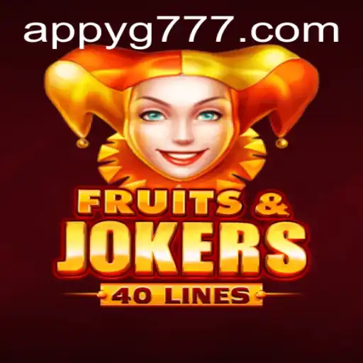 Exploring the Thrills of FruitsAndJokers40: A Dive into the World of YG777.COM