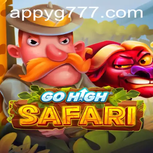 Explore the Thrilling World of GoHighSafari with YG777.COM