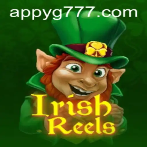 Unveiling the Magic of IrishReels: A Thrilling Adventure on YG777.COM