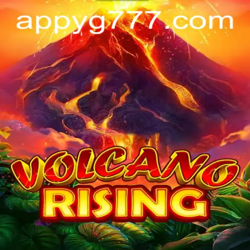 VolcanoRising: An Immersive Gaming Experience with YG777.COM